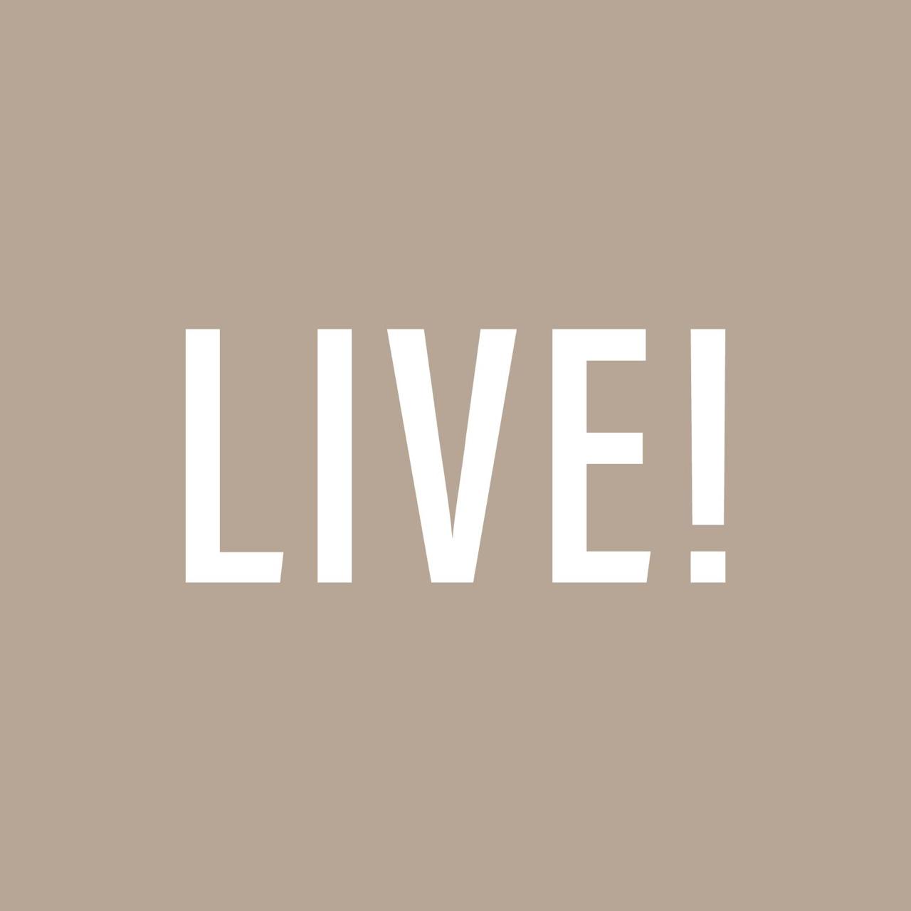 LIVE!